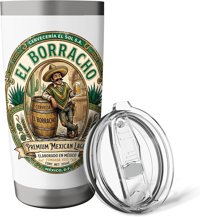 El Borracho The Drunk Mexican Cerveza Retro Beer Label Stainless Steel Insulated Tumbler
