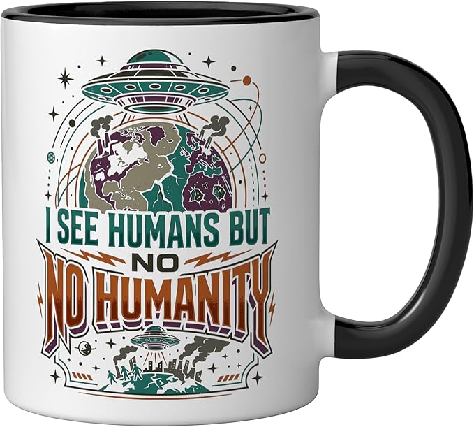 Aliens UFO Extraterrestrial Space Flying Saucer No Humanity Ceramic Mug, Black/White
