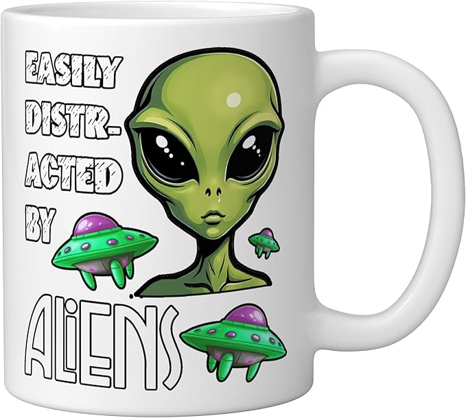 Easily Distracted By Aliens Funny Sci Fi Apparel Design Ceramic Mug, White