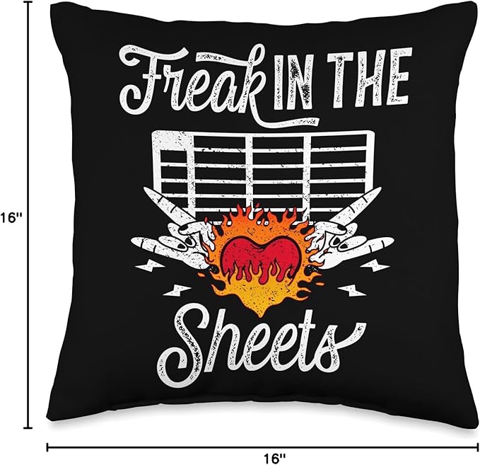 Funny Payroll Accountant Shirts For Women And Men Funny Payroll Accountant Spreadsheet Freak in The Sheets Throw Pillow, 16x16, Multicolor