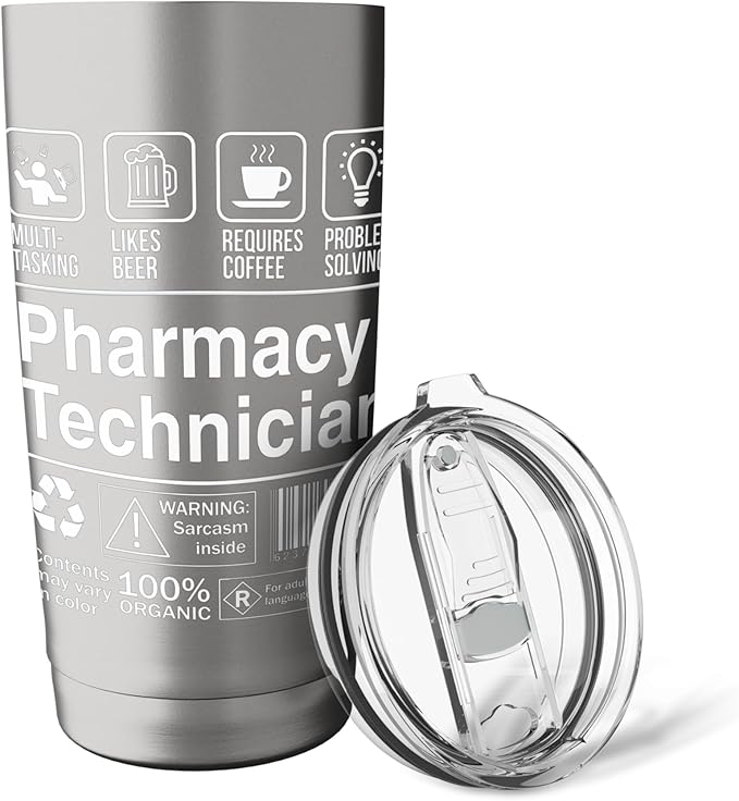 Pharmacy Technician Funny Sarcastic Label Stainless Steel Insulated Tumbler