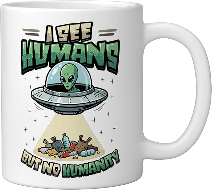 Aliens UFO Extraterrestrial Space Flying Saucer No Humanity Ceramic Mug, White