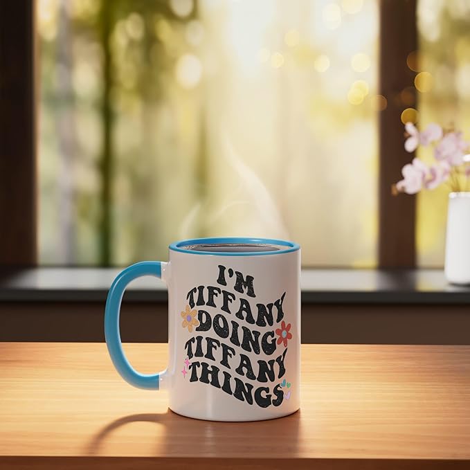Retro Groovy Im TIFFANY Doing TIFFANY Things Funny Mother's Ceramic Mug, Blue/White