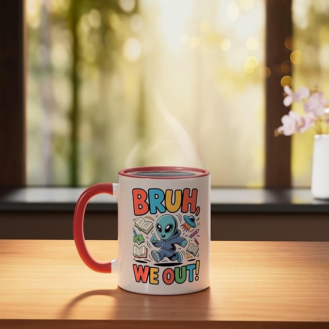 Bruh We Out Alien - Funny Last Day of School UFO Ceramic Mug, Red/White
