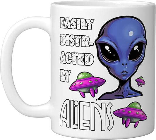 Easily Distracted By Aliens Funny Sci Fi Apparel Design Ceramic Mug, White