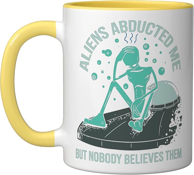 Aliens Abducted Me - Alien Abduction UFO - Get In Loser Gift Ceramic Mug, Yellow/White