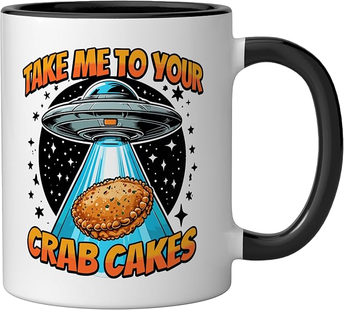 Take Me to Your Crab Cakes UFO Abduction Funny Crab Cake Ceramic Mug, Black/White