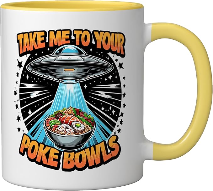 Take Me to Your Poke Bowls Hawaiian Food Funny Poke Bowl Ceramic Mug, Yellow/White