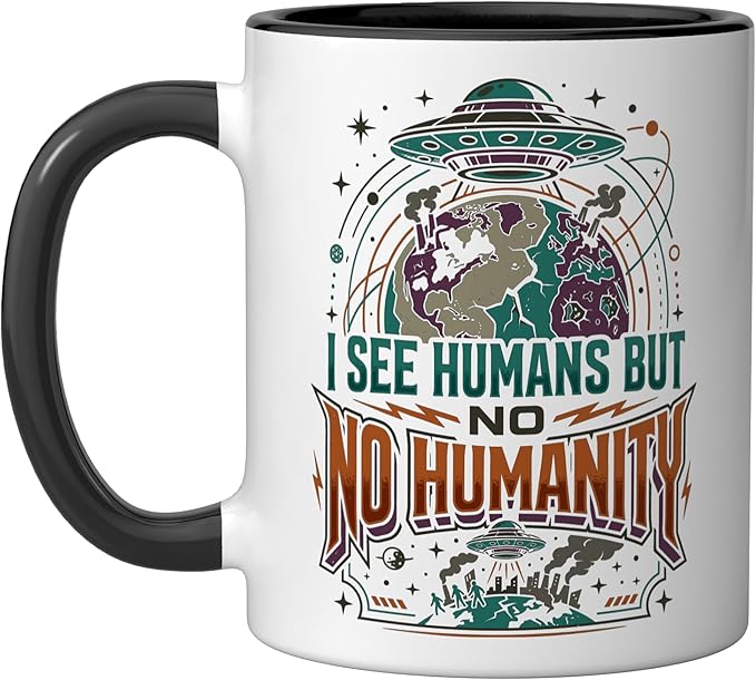 Aliens UFO Extraterrestrial Space Flying Saucer No Humanity Ceramic Mug, Black/White