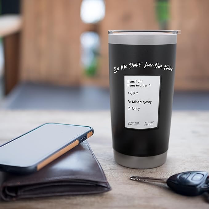 So We Don't Lose Our Voice Mint Majesty Tea Order Tea Label Stainless Steel Insulated Tumbler