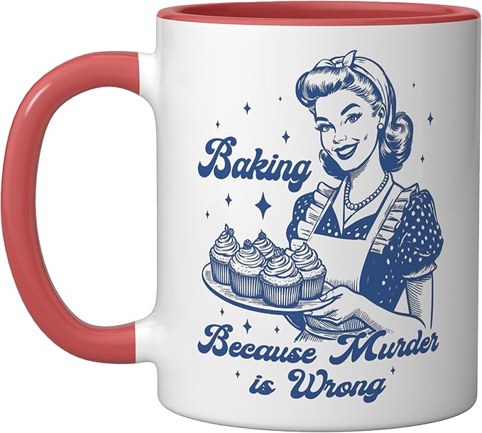 Baking Because Murder Is Wrong Funny cooking baking Ceramic Mug, Red/White