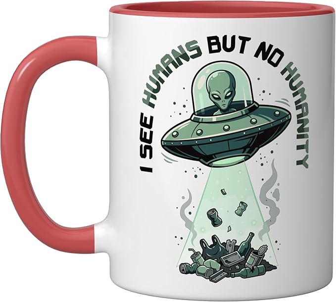 Aliens UFO Extraterrestrial Space Flying Saucer No Humanity Ceramic Mug, Red/White