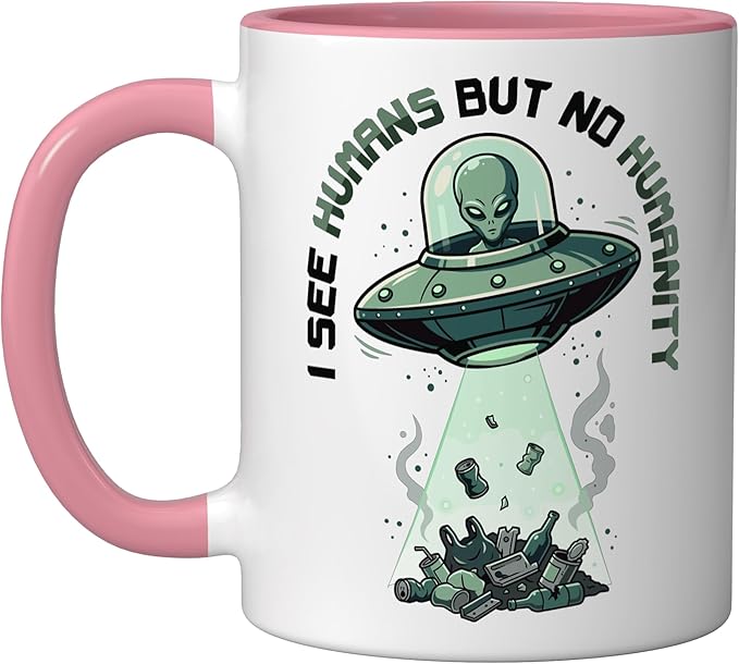 Aliens UFO Extraterrestrial Space Flying Saucer No Humanity Ceramic Mug, Pink/White