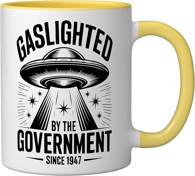 Gaslighted Government Since 1947 UFO Ceramic Mug, Yellow/White