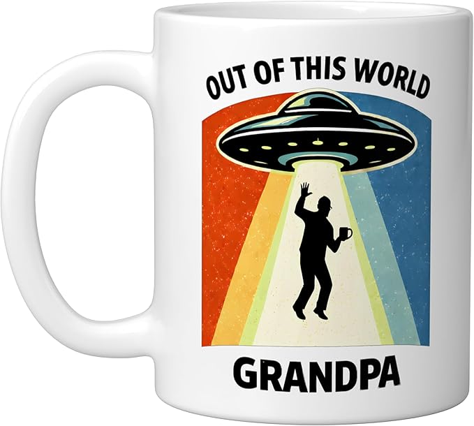 Out of This World Alien Grandpa UFO Abduction Grandfather Ceramic Mug, White