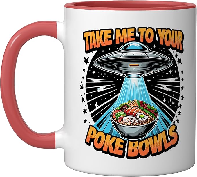Take Me to Your Poke Bowls Hawaiian Food Funny Poke Bowl Ceramic Mug, Red/White