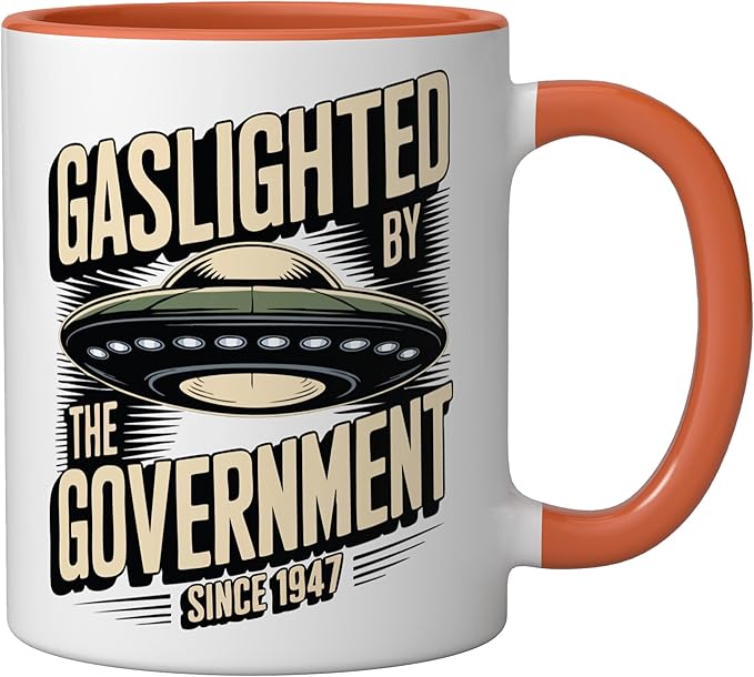 Alien UFO Gaslighted by the Government 1947 Ceramic Mug, Orange/White