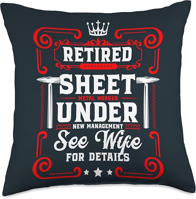 Union Sheet Metal Worker Retired Sheet Metal Worker Throw Pillow