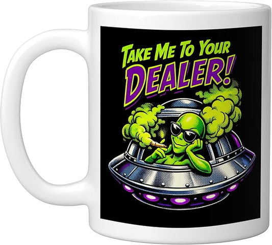 420 Take Me To Your Cannabis Weed Stoner Sc-Fi Alien UFO Ceramic Mug, White
