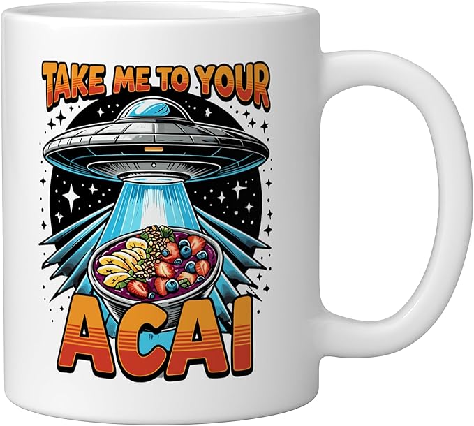 Take Me to Your Acai UFO Abduction Berry Fruit Funny Acai Ceramic Mug, White