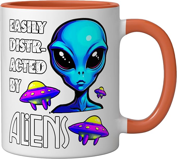 Easily Distracted By Aliens Funny Sci Fi Apparel Design Ceramic Mug, Orange/White