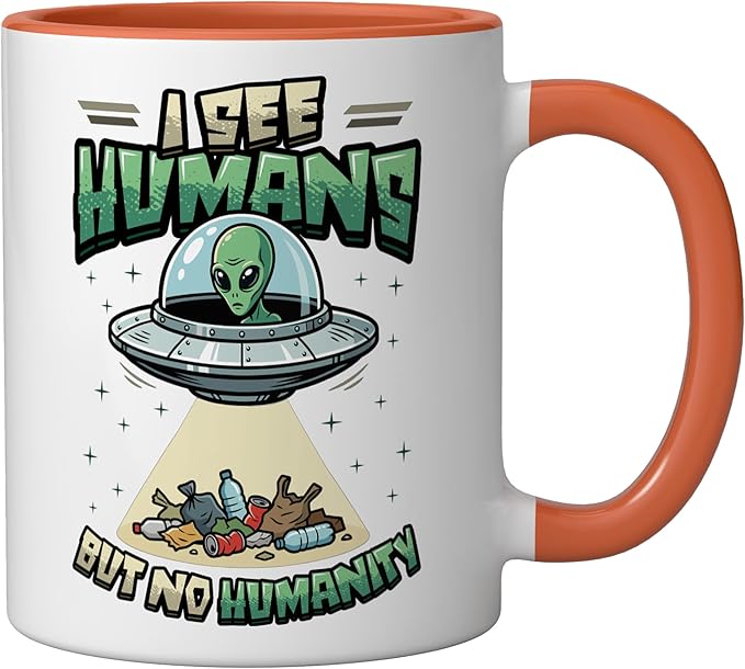 Aliens UFO Extraterrestrial Space Flying Saucer No Humanity Ceramic Mug, Orange/White