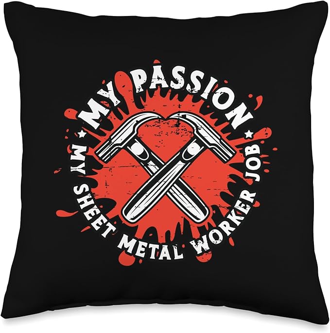 My Passion My Sheet Metal Smith Worker Sheet Metal Worker Throw Pillow