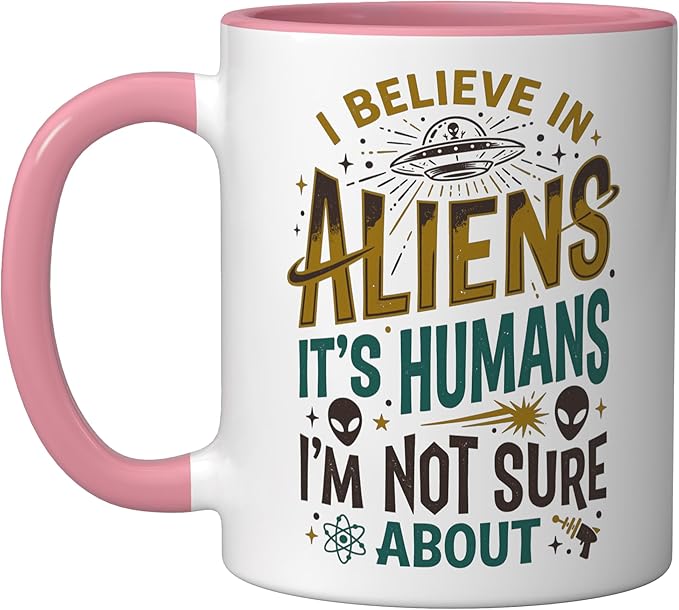Alien Believer UFO Extraterrestrial Space Lover Ceramic Mug, Pink/White