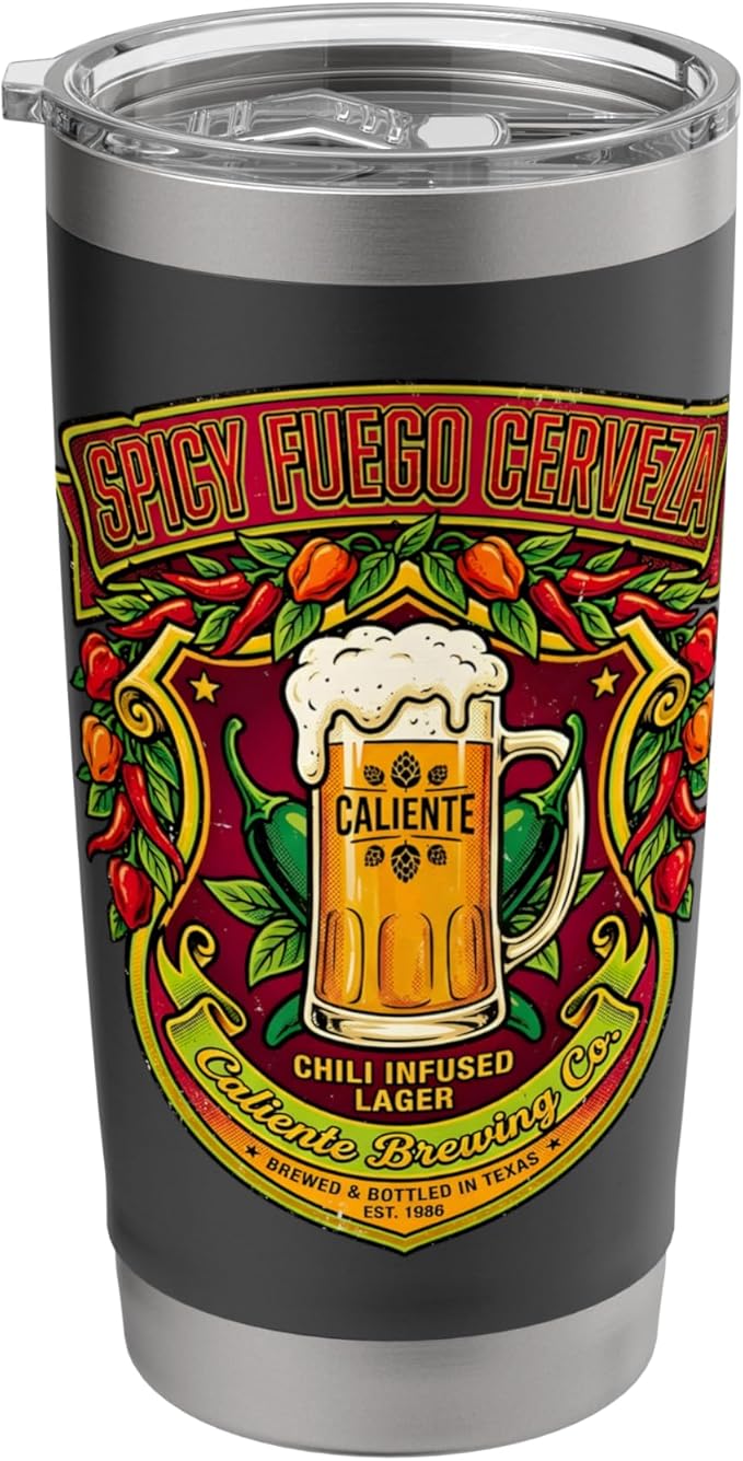 Spicy Fuego Cerveza Chili Texas Drinking Vintage Beer Label Stainless Steel Insulated Tumbler