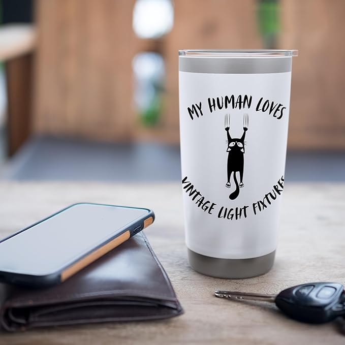 My Human Loves Vintage Light Fixtures - Cat Parent Hobby Stainless Steel Insulated Tumbler