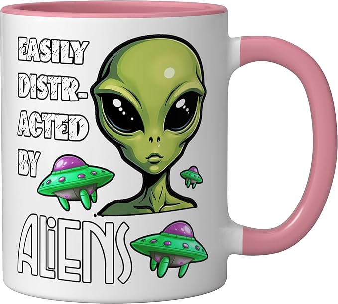Easily Distracted By Aliens Funny Sci Fi Apparel Design Ceramic Mug, Pink/White