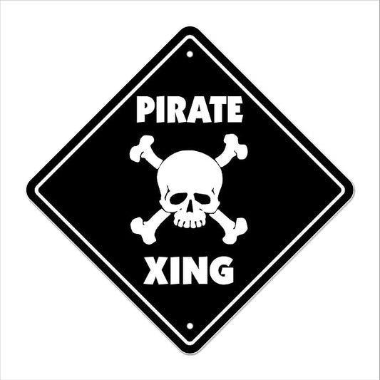Pirate Crossing Sign Zone Xing | Indoor/Outdoor | 12" Tall Jolly Roger Skull Crossbones Capt Hook Ship Blackbeard