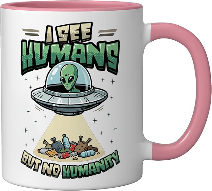 Aliens UFO Extraterrestrial Space Flying Saucer No Humanity Ceramic Mug, Pink/White