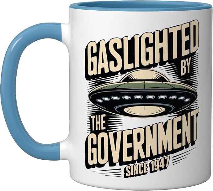 Alien UFO Gaslighted by the Government 1947 Ceramic Mug, Blue/White