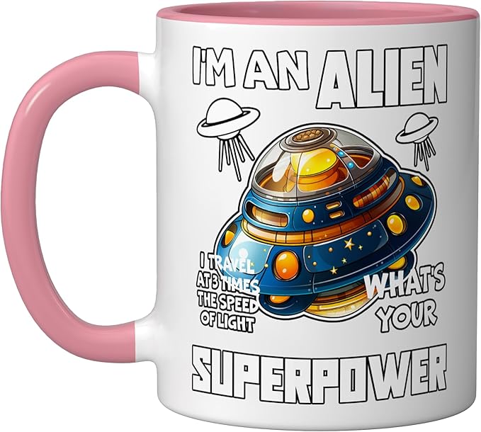 I'm An Alien I Travel Speed Of Light Space Apparel Ceramic Mug, Pink/White