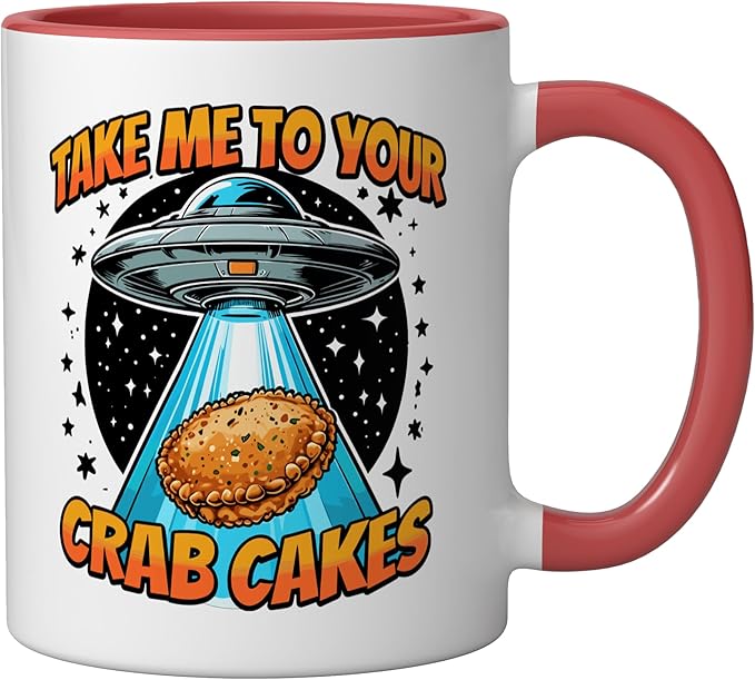 Take Me to Your Crab Cakes UFO Abduction Funny Crab Cake Ceramic Mug, Red/White