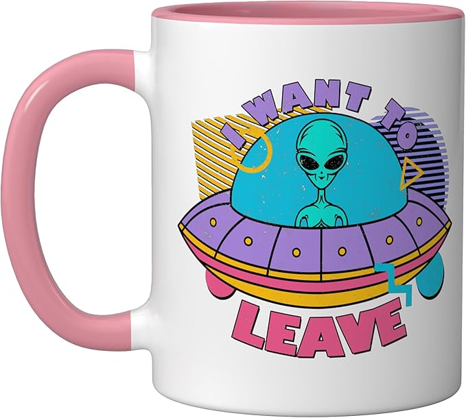 I Want To Leave Funny Alien UFO Retro Graphic Ceramic Mug, Pink/White