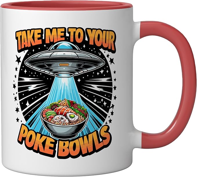 Take Me to Your Poke Bowls Hawaiian Food Funny Poke Bowl Ceramic Mug, Red/White