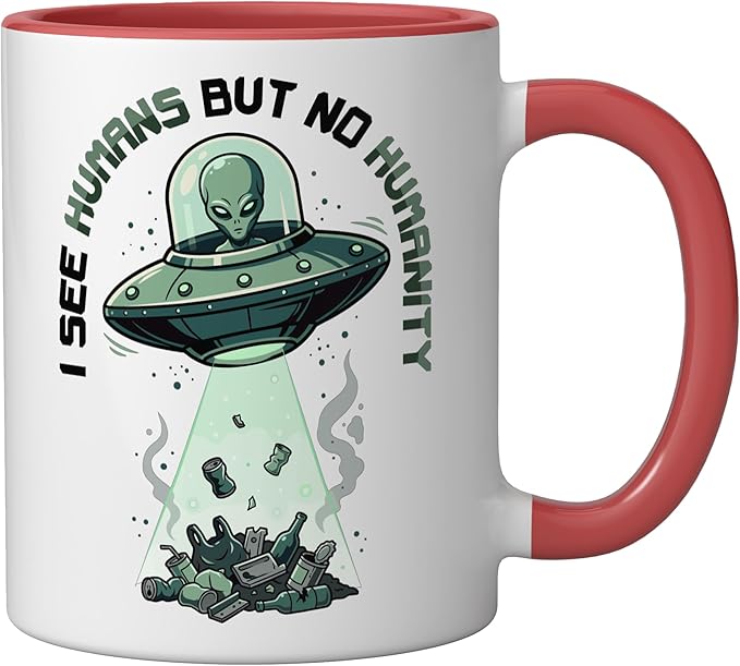Aliens UFO Extraterrestrial Space Flying Saucer No Humanity Ceramic Mug, Red/White
