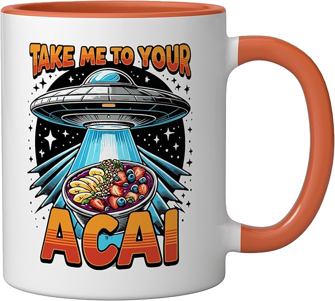 Take Me to Your Acai UFO Abduction Berry Fruit Funny Acai Ceramic Mug, Orange/White
