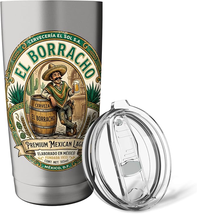 El Borracho The Drunk Mexican Cerveza Retro Beer Label Stainless Steel Insulated Tumbler