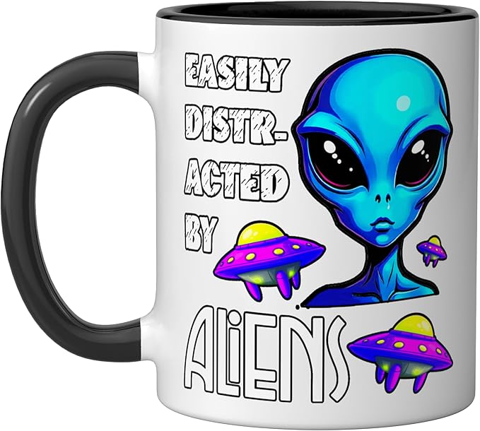 Easily Distracted By Aliens Funny Sci Fi Apparel Design Ceramic Mug, Black/White
