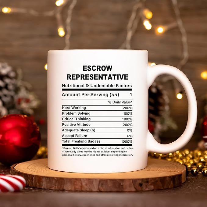 Funny Gift for Escrow Representative, Escrow Representative Nutrition Mug, Best Escrow Representative Gift Ideas, Graduation, Funny Escrow Representative Birthday Mug