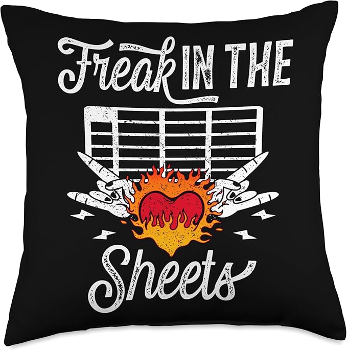 Funny Payroll Accountant Shirts For Women And Men Funny Payroll Accountant Spreadsheet Freak in The Sheets Throw Pillow, 18x18, Multicolor
