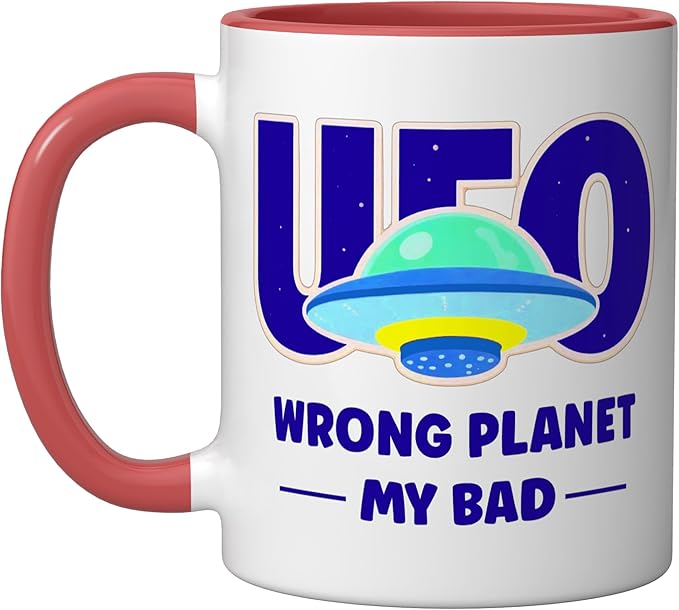 UFO Aficionado Retro Flying Saucer Wrong Planet My Bad Ceramic Mug, Red/White
