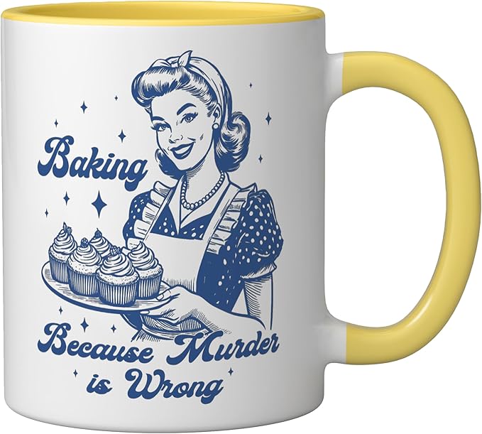 Baking Because Murder Is Wrong Funny cooking baking Ceramic Mug, Yellow/White