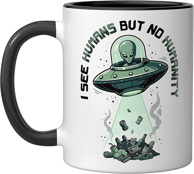 Aliens UFO Extraterrestrial Space Flying Saucer No Humanity Ceramic Mug, Black/White