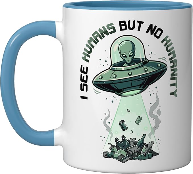 Aliens UFO Extraterrestrial Space Flying Saucer No Humanity Ceramic Mug, Blue/White