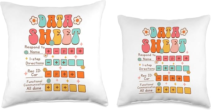 Funny Analyst Data Analyst Data Sheet Funny Applied Behavior Analyst Data Sheet Throw Pillow, 18x18, Multicolor