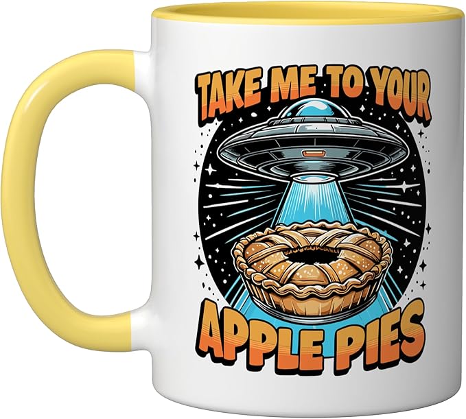 Take Me to Your Apple Pies UFO Abduction Funny Apple Pie Ceramic Mug, Yellow/White